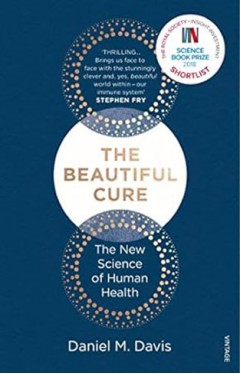The Beautiful Cure - Harnessing Your Body's Natural Defences